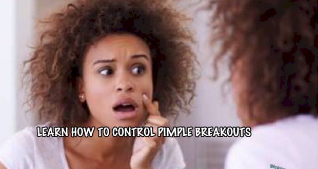 HOW TO CONTROL PIMPLE BREAKOUTS