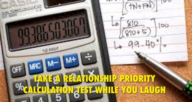 TAKE A RELATIONSHIP PRIORITY CALCULATION TEXT WHILE YOU LAUGH